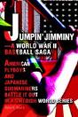 Jumpin' Jimminy--A World War Ii Baseball Saga - Preview