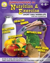 Jumpstarters For Nutrition And Exercise, Grades 4 - 8