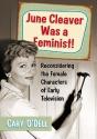 June Cleaver Was A Feminist! - Preview
