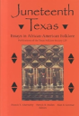Juneteenth Texas - Preview