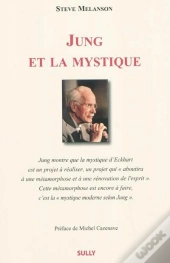 Jung Et La Mystique