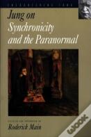 Jung On Synchronicity And The Paranormal