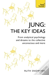Jung: The Key Ideas