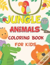 Jungle Animals Coloring Book For Kids