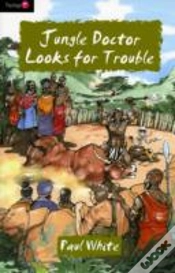 Capa do artigo Jungle Doctor Looks For Trouble