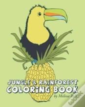 Jungle & Rainforest Coloring Book