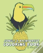 Jungle & Rainforest Coloring Book