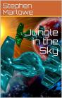 Jungle In The Sky - Preview