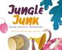 Jungle Junk - Preview