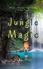 Jungle Magic: Molly'S Magical Adventures - Preview