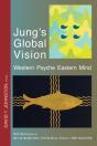 Jung'S Global Vision Western Psyche Eastern Mind - Preview