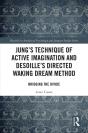 Jung'S Technique Of Active Imagination And Desoille'S Directed Waking Dream Method - Preview