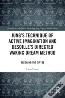 Jung'S Technique Of Active Imagination And Desoille'S Directed Waking Dream Method