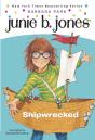 Junie B. Jones #23: Shipwrecked - Preview