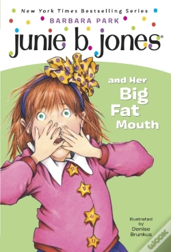 Capa do artigo Junie B. Jones #3: Junie B. Jones And Her Big Fat Mouth