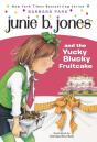 Junie B. Jones #5: Junie B. Jones And The Yucky Blucky Fruitcake - Preview