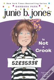 Capa do artigo Junie B. Jones #9: Junie B. Jones Is Not A Crook