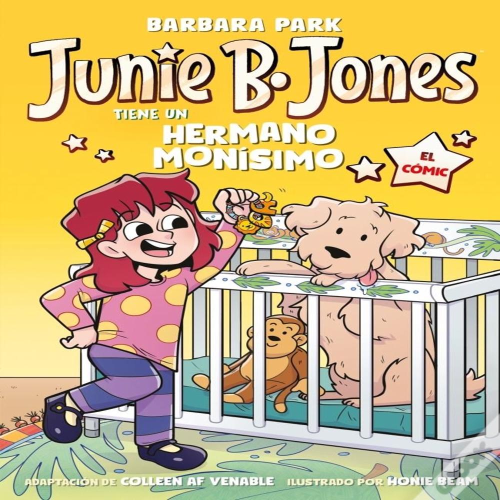 Junie B Jones Tiene Un Hermano Monisimo El Comic
