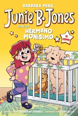 Capa do artigo Junie B. Jones Tiene Un Hermano Monísimo (Junie B. Jones [El Cómic])