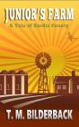 Junior'S Farm - A Tale Of Sardis County - Preview