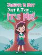 Juniper Is Not Just A Tree . . . It'S Me! - Preview
