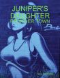 Juniper'S Daughter: Frontier Town - Preview