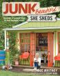 Junk Beautiful: She Sheds - Preview