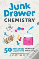 Junk Drawer Chemistry