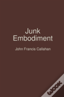 Junk Embodiment