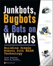 Capa do artigo Junkbots, Bugbots, And Bots On Wheels: Building Simple Robots With Beam Technology