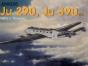Junkers Ju 290, Ju 390 Etc. - Preview