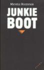 Junkie Boot - Preview