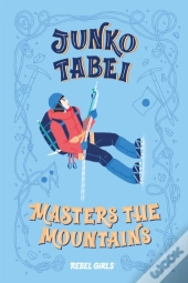Junko Tabei Masters The Mountains