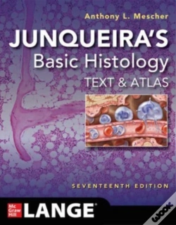 Capa do artigo Junqueira'S Basic Histology: Text And Atlas, Seventeenth Edition