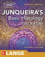 Junqueira'S Basic Histology: Text And Atlas, Sixteenth Edition - Preview