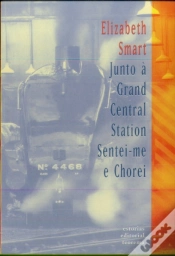 Capa do artigo Junto à Grand Central Station Sentei-Me e Chorei