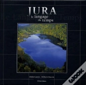 Jura, Le Langage Du Temps