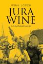 Jura Wine - Preview