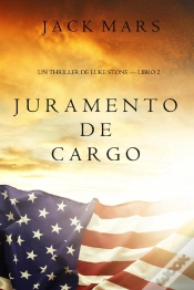 Capa do artigo Juramento De Cargo (Un Thriller De Luke Stone – Libro 2)