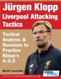 Jurgen Klopp Liverpool Attacking Tactics - Preview