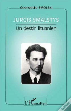 Capa do artigo Jurgis Smalstys ; Un Destin Lituanien