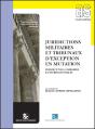 Juridictions Militaires Et Tribunaux D'Exception En Mutation - Preview