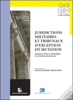 Capa do artigo Juridictions Militaires Et Tribunaux D'Exception En Mutation