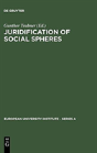 Juridification Of Social Spheres - Preview