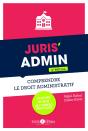 Juris Admin : Comptendre Le Droit Administratif (3e Édition) - Preview