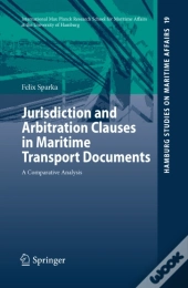 Jurisdiction And Arbitration Clauses In Maritime Transport Documents