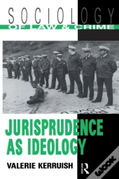 Jurisprudence As Ideology