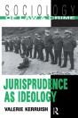 Jurisprudence As Ideology - Preview