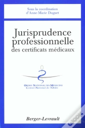 Jurisprudence Des Certificats Medicaux