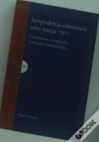 Jurisprudencia Comunitaria Sobre Marcas (2007)